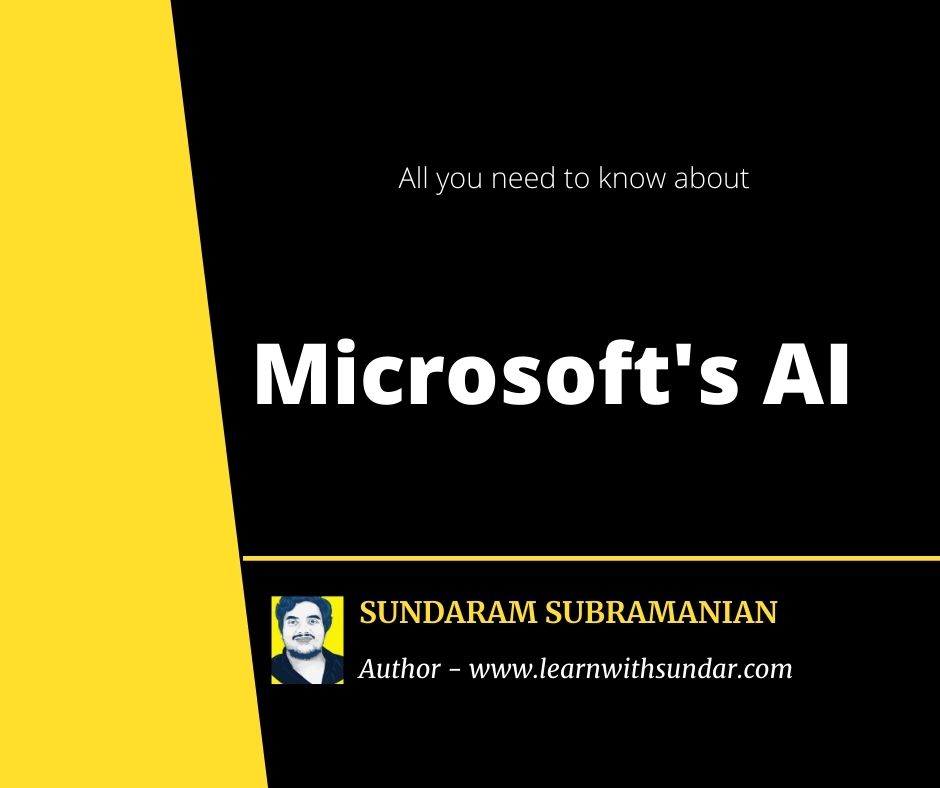 Microsoft’s Artificial Intelligence – An Overview